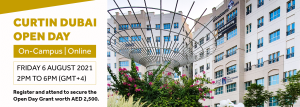 Curtin Dubai Open Day – August 2021